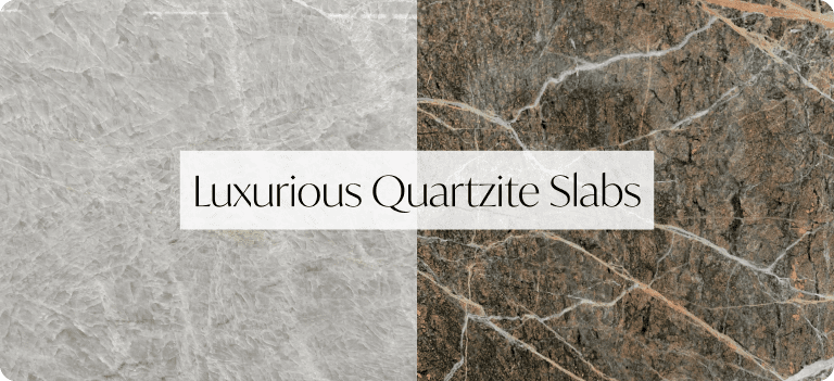 Luxurious Quartzite Slabs